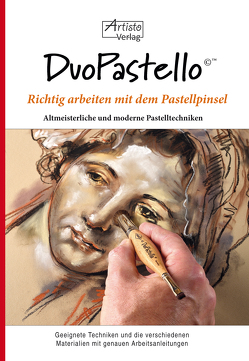 DuoPastello – Richtig arbeiten mit dem Pastellpinsel von Bettag,  Franz-Josef, Dietmann,  Hanspeter, Hoormann,  Hermann