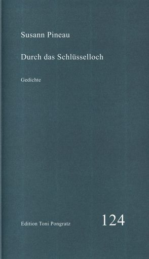 Durch das Schlüsselloch von Pineau,  Susann