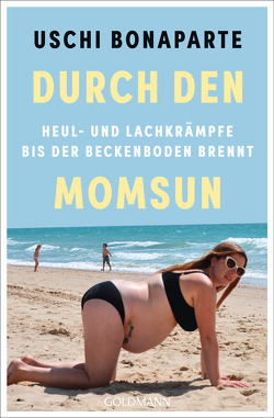 Durch den Momsun von Bonaparte,  Uschi