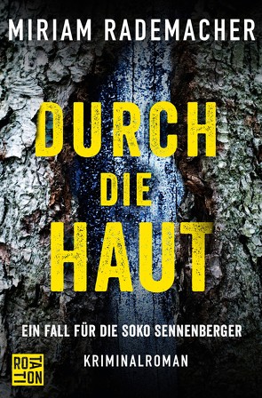 Durch die Haut von Rademacher,  Miriam