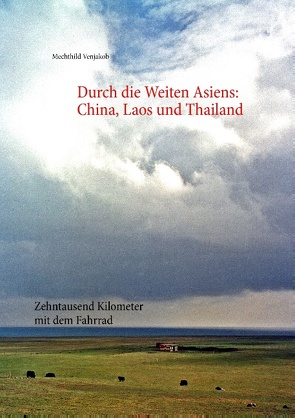 Durch die Weiten Asiens von Venjakob,  Mechthild