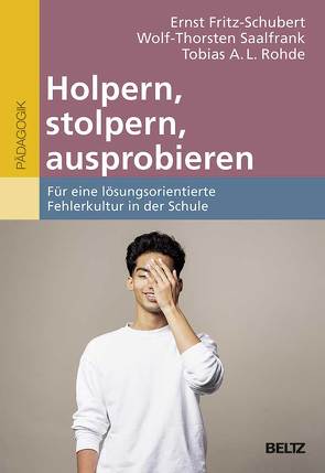 Holpern, Stolpern, Weiterkommen von Fritz-Schubert,  Ernst, Pfenning,  Irina, Tobias,  Rohde