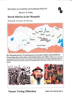 Durch Sibirien in die Mongolei von Festner,  Sibylle, Nußer,  Horst,  G.W.