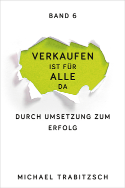 Durch Umsetzung zum Erfolg von Trabitzsch,  Michael