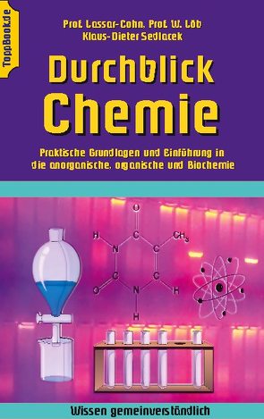 Durchblick Chemie von Cohn,  Lassar, Löb,  Walther, Sedlacek,  Klaus-Dieter