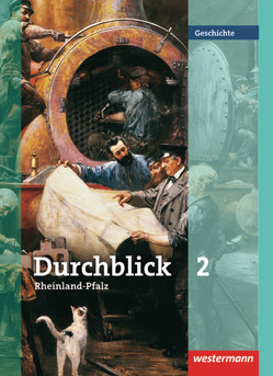 Durchblick Geschichte – Ausgabe für Rheinland-Pfalz von Bahr,  Matthias, Brenneke,  Jutta, Giersberg,  Sonja, Hofemeister,  Uwe, Langer,  Klaus, Lücke,  Martin, Lüthgen-Frieß,  Ulrike, Maiwald,  Klaus, Oltmanns-Seebeck,  Jürgen, Pankratz,  Wolfgang, Tieke,  Ralf, Weiss,  Carmen