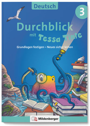 Durchblick in Deutsch 3 mit Tessa Tinte von Knipp,  Martina
