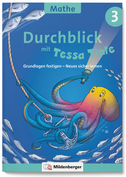 Durchblick in Mathematik 3 mit Tessa Tinte von Geupel,  Laura Marie, Werning,  Stefanie