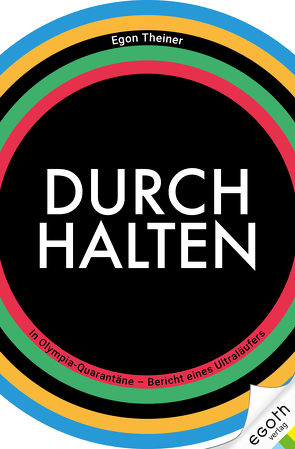 DURCHHALTEN von Theiner,  Egon