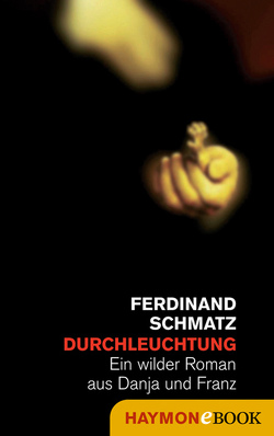 Durchleuchtung von Schmatz,  Ferdinand