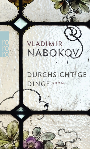 Durchsichtige Dinge von Nabokov,  Vladimir, Zimmer,  Dieter E.