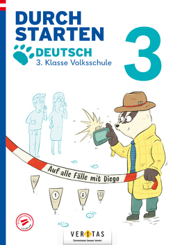 Durchstarten. Auf alle Fälle mit Diego! Deutsch 3. Klasse Volksschule von Salomon,  Catherine, Schabhüttl,  Jutta