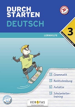 Durchstarten Deutsch 3. Klasse Mittelschule/AHS Lernhilfe von Hofer,  Jutta, Igler,  Vera, Schützeneder,  Doris