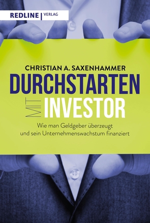 Durchstarten mit Investor von Saxenhammer,  Christian