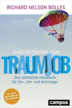 Durchstarten zum Traumjob von Bolles,  Richard Nelson, Gräfin Bülow,  Isabel, Hölsken,  Nicole