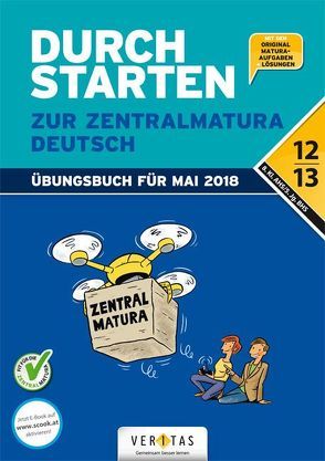 Durchstarten zur Zentralmatura 2018. Deutsch AHS/BHS (inkl. E-Book) von Hofer,  Jutta