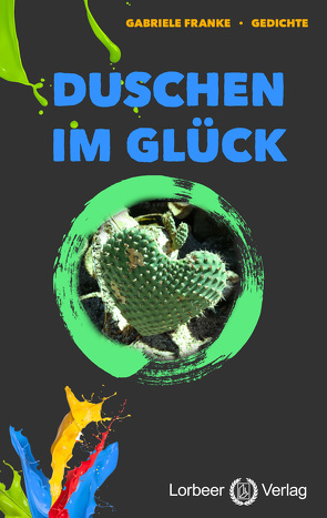 Duschen im Glück von Franke,  Gabriele