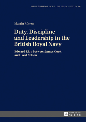 Duty, Discipline and Leadership in the British Royal Navy von Rütten,  Martin