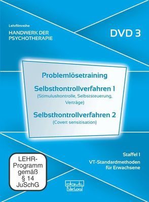 Problemlösetraining · Selbstkontrollverfahren 1 · Selbstkontrollverfahren 2 (DVD 3) von Fliegel,  Steffen, Thielmann,  Ulf, Veith,  Andreas, Wee,  Melissa