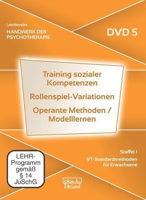 Training sozialer Kompetenzen · Rollenspiel-Variationen · Operante Methoden / Modelllernen (DVD 5) von Neumann,  Barbara, Schild,  Judith