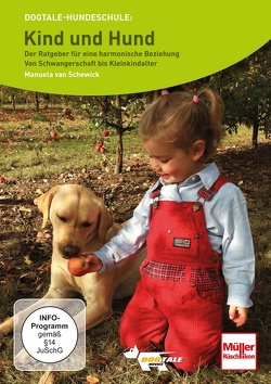 DVD – Kind und Hund von van Schewick,  Manuela