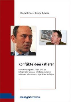 DVD – Konflikte deeskalieren von Dehner,  Renate, Dehner,  Ulrich