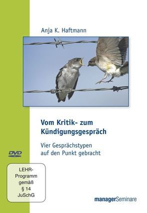 DVD – Vom Kritik- zum Kündigungsgespräch von Haftmann,  Anja K