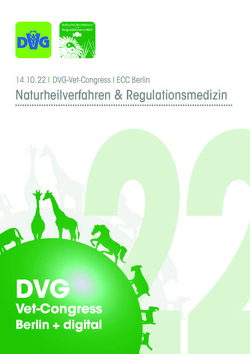 DVG Vet-Congress 2022 – Tagungsband Naturheilverfahren und Regulationsmedizin