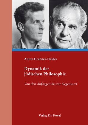 Dynamik der jüdischen Philosophie von Grabner-Haider,  Anton