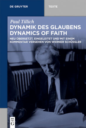 Dynamik des Glaubens (Dynamics of Faith) von Schüßler,  Werner, Tillich,  Paul