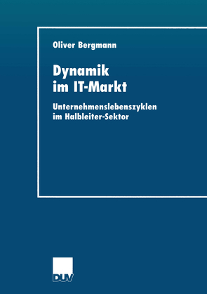 Dynamik im IT-Markt von Bergmann,  Oliver