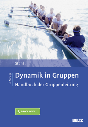 Dynamik in Gruppen von Stahl,  Eberhard