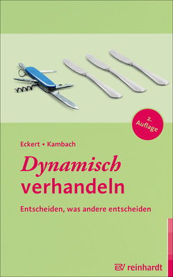 Dynamisch verhandeln von Eckert,  Hartwig, Kambach,  Andreas