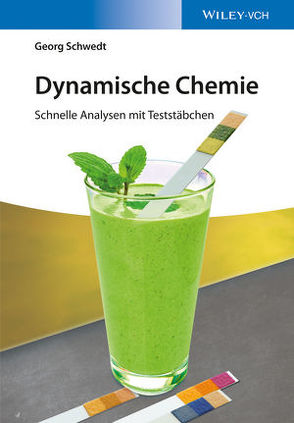 Dynamische Chemie von Schwedt,  Georg