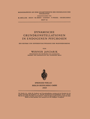 Dynamische Grundkonstellationen in Endogenen Psychosen von Janzarik,  W.