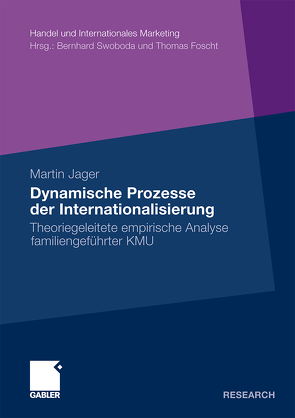 Dynamische Prozesse der Internationalisierung von Jager,  Martin