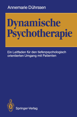 Dynamische Psychotherapie von Dührssen,  Annemarie