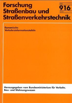 Dynamische Verkehrsinformationstafeln von Färber,  B, Siegener,  W, Träger,  K