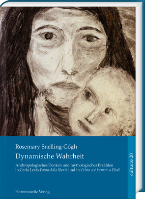 Dynamische Wahrheit von Snelling-Gögh,  Rosemary