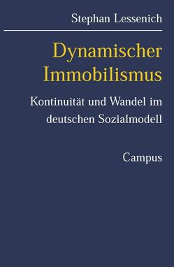 Dynamischer Immobilismus von Lessenich,  Stephan