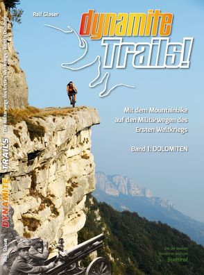 Dynamite Trails! von Glaser,  Ralf