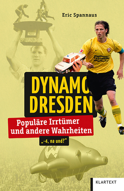 Dynamo Dresden von Spannaus,  Eric