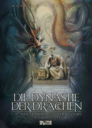 Dynastie der Drachen, Die von Civiello,  Emmanuel, Herbeau,  Hélène