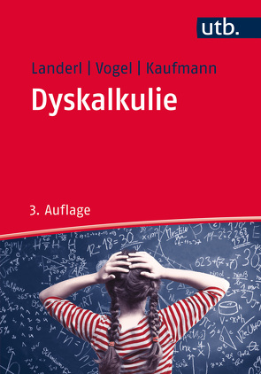 Dyskalkulie von Kaufmann,  Liane, Landerl,  Karin, Vogel,  Stephan