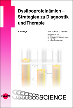 Dyslipoproteinämien – Strategien zu Diagnostik und Therapie von Parhofer,  Klaus G.