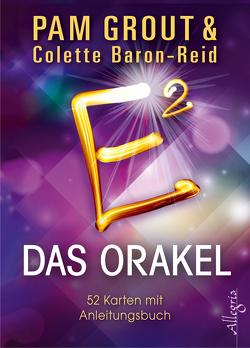 E² – Das Orakel von Baron-Reid,  Colette, Görden,  Thomas, Grout,  Pam