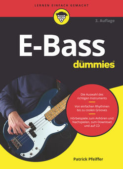 E-Bass für Dummies von Muhr,  Judith, Pfeiffer,  Patrick