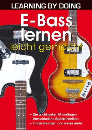 E-Bass lernen leicht gemacht von Engelien,  Martin