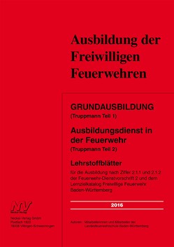 E-Book Grundausbildung (Truppmann Teil 1 ) Ausbildungsdienst in der Feuerwehr (Truppmann Teil 2)