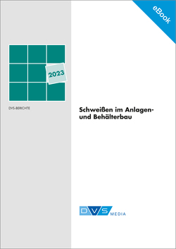 E-Book Schweißen im Anlagen- und Behälterbau 2023